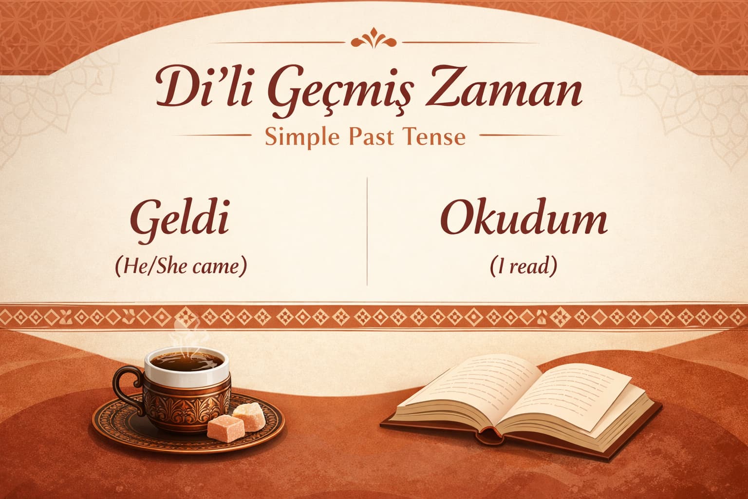 زمان گذشته ساده در زبان ترکی استانبولی (Belirli Geçmiş)